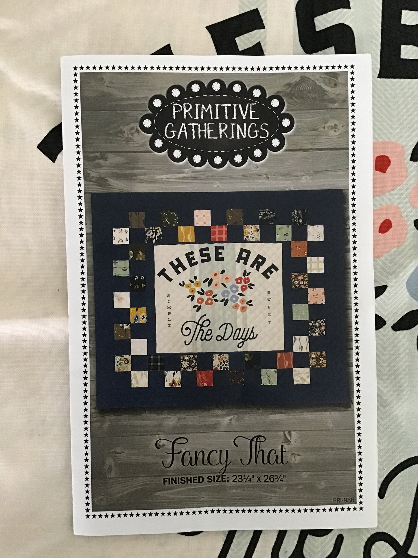 Primitive Gatherings Fancy That Quilt Kit